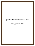 Quy tắc đầy đủ cho vấn đề đánh trọng âm từ (P1)