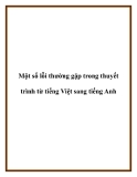 Một số lỗi thường gặp trong thuyết trình từ tiếng Việt sang tiếng Anh