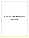 Bí quyết trở thành một người nghe thông minh