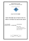 Luận văn:PHÂN TÍCH HIỆU QUẢ SỬ DỤNG VỐN CỦA CÔNG TY CỔ PHẦN XÂY DỰNG SÓC TRĂNG