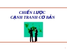 Thuyết trình Chiến lược cạnh tranh cơ bản