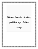 Nicolas Poussin - trường phái hội họa cổ điển Pháp