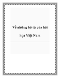 Về những bộ tứ của hội họa Việt Nam