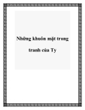 Những khuôn mặt trong tranh của Ty