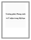 Trường phái, Phong cách và Ý niệm trong Hội họa