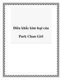 Điêu khắc kim loại của Park Chan Girl