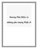 Dương Phú Hiến và những pho tượng Phật cổ