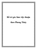 Bố trí góc làm việc theo phong thủy