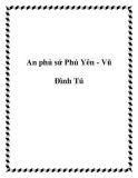 An phủ sứ Phú Yên - Vũ Đình Tú