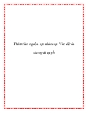 Phát triển nguồn lực nhân sự: Vấn đề và cách giải quyết