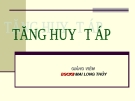 Bài giảng: Tăng huyết áp - BSCK.II Mai Long Thủy