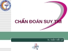 CHẨN ĐOÁN SUY TIM