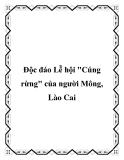 Độc đáo Lễ hội "Cúng rừng" của người Mông, Lào Cai