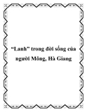 “Lanh” trong đời sống của người Mông, Hà Giang