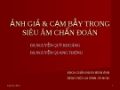 ẢNH GIẢ & CẠM BẪY TRONG SIÊU ÂM CHẨN ĐOÁN