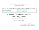 Bài giảng: DOPPLER ỨNG DỤNG TRONG SẢN - PHỤ KHOA