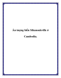 Ấn tượng biển Sihanoukville ở Cambodia.