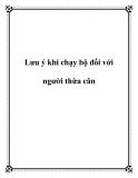 Lưu ý khi chạy bộ đối với người thừa cân