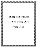 Thắng cảnh đẹp Liên Hoa Sơn, Quảng Châu, Trung Quốc