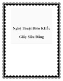 Nghệ Thuật Điêu KHắc Giấy Siêu Đẳng