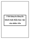 5 lời khuyên khuyến khích tinh thần làm việc của nhân viên