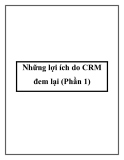 Những lợi ích do CRM đem lại (Phần 1)