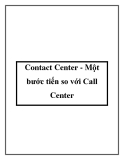 Contact Center - Một bước tiến so với Call Center