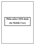 Phần mềm CRM dành cho Mobile Users