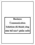 Business Communication Solutions đã thành công như thế nào? (phần cuối)