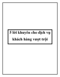 5 lời khuyên cho dịch vụ khách hàng vượt trội