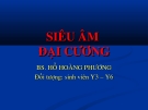 SIÊU ÂM  ĐẠI CƯƠNG