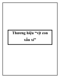 Thương hiệu “vịt con xấu xí”