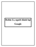 Robin Li, người đánh bại Google