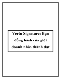 Vertu Signature: Bạn đồng hành của giới doanh nhân thành đạt