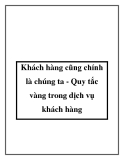 Khách hàng cũng chính là chúng ta - Quy tắc vàng trong dịch vụ khách hàng