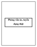 Phỏng vấn ảo, tuyển dụng thật