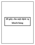 60 giây cho một dịch vụ khách hàng