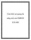 Cảm biến sợi quang đa năng mới của OMRON E3X-HD
