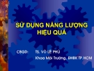 SỬ DỤNG NĂNG LƯỢNG HIỆU QUẢ