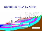 GIS TRONG QUẢN LÝ NƯỚC