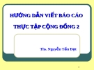 HƯỚNG DẪN VIẾT BÁO CÁO THỰC TẬP CỘNG ĐỒNG 