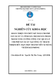 Đề tài nghiên cứu khoa học: Hoàn thiện tổ chức kế toán chi phí sản xuất và tính giá thành sản phẩm nhằm tăng cường công tác quản lý chi phí sản xuất tại công ty trách nhiệm hữu hạn một thành viên xi măng Vicem Hải Phòng