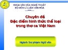  Đặc điểm hình thức thể loại  trong thơ ca Việt Nam  