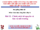 Giáo dục công dân 11 - Chính sách tài nguyên và bảo vệ môi trường