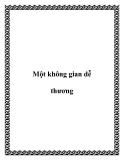 Một không gian dễ thương