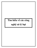 Tìm hiểu về các công nghệ xử lý bụi