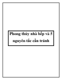 Phong thủy nhà bếp và 5 nguyên tắc cần tránh