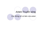 Anten-Truyền sóng - Các thông số cơ bản của anten (phần 1)