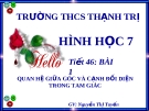 QUAN HỆ GIỮA CÁC YẾU TỐ TRONG TAM GIÁC CÁC ĐƯỜNG ĐỒNG QUY CỦA TAM GIÁC