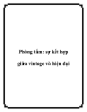 Phòng tắm: sự kết hợp giữa vintage và hiện đại